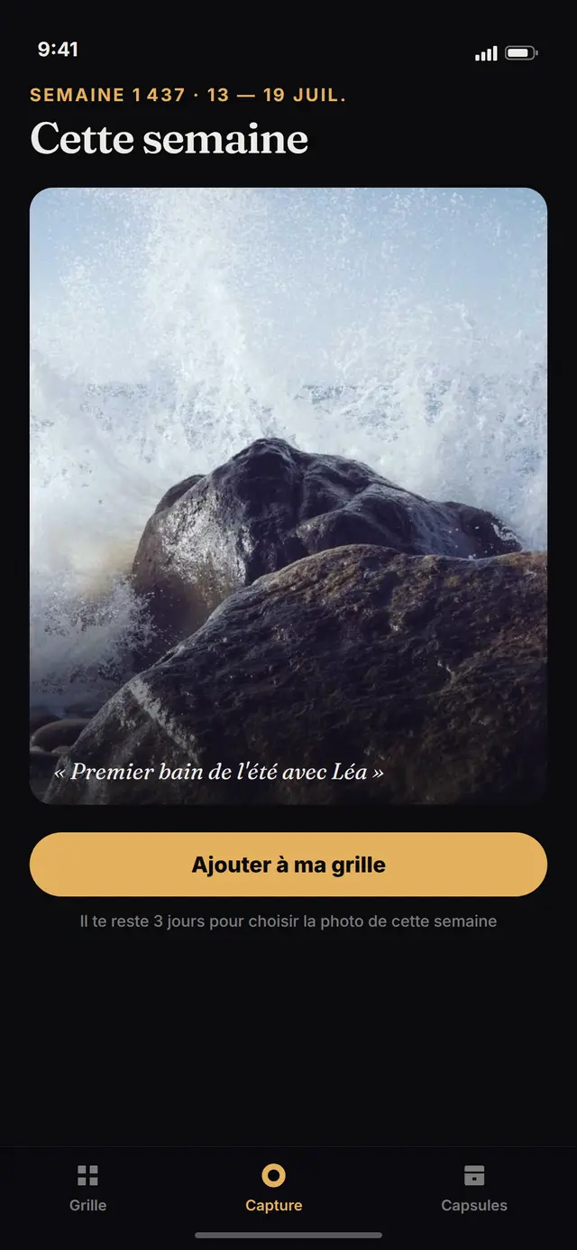 Écran de capture hebdomadaire : la photo de la semaine en cours et le bouton Ajouter à ma grille